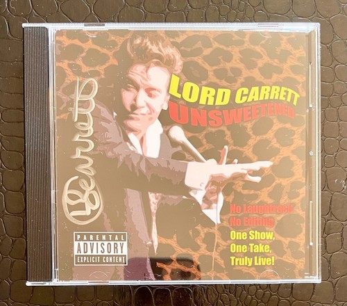 Lord carrett unsweetened - unsweetened, cd
